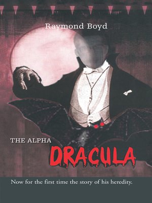 cover image of The Alpha Dracula